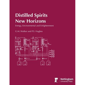 Distilled Spirits New Horizons: Energy, Environmental and Enlightenment - Paperback