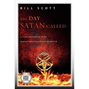 The Day Satan Called (Large Print Edition) - Paperback