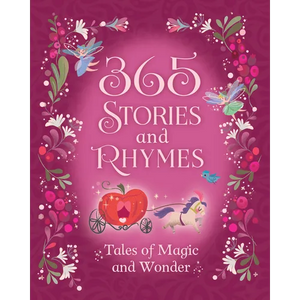 365 Stories and Rhymes Treasury Pink: Tales of Magic and Wonder - Hardcover