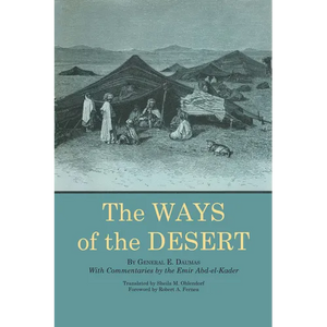 The Ways of the Desert - Paperback