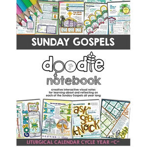 Sunday Gospels Doodle Notes (Year C in Liturgical Cycle): A Creative Interactive Way for Students to Doodle Their Way Through The Gospels All Year (Li - Paperback