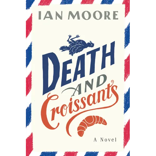 Death and Croissants - Paperback
