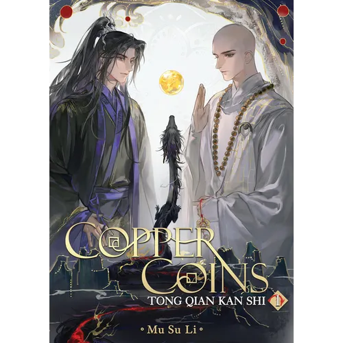 Copper Coins: Tong Qian Kan Shi (Novel) Vol. 1 - Paperback