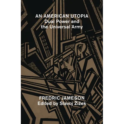 An American Utopia: Dual Power and the Universal Army - Paperback