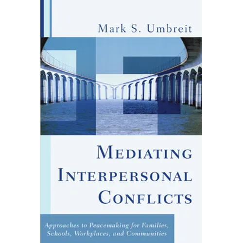 Mediating Interpersonal Conflicts - Paperback