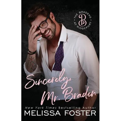 Sincerely, Mr. Braden: Seth Braden - Paperback