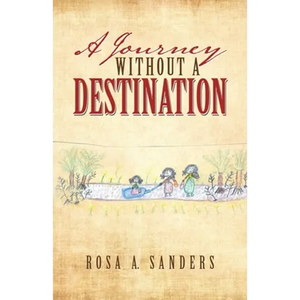 A Journey Without a Destination - Paperback
