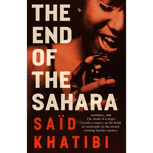 The End of the Sahara - Paperback