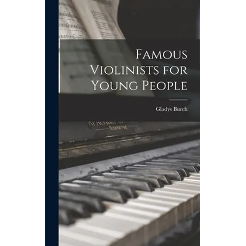 Famous Violinists for Young People - Hardcover