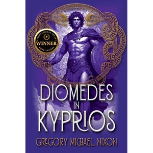 Diomedes in Kyprios: Second Edition - Paperback