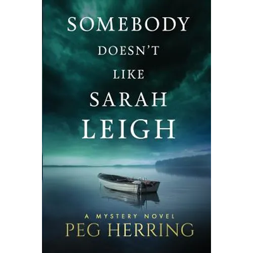 Somebody Doesn't Like Sarah Leigh - Paperback