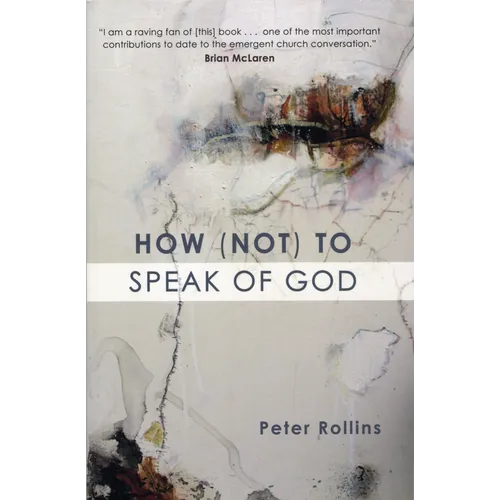 How (Not) to Speak of God - Paperback