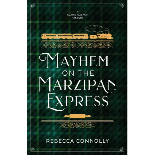 Mayhem on the Marzipan Express - Paperback