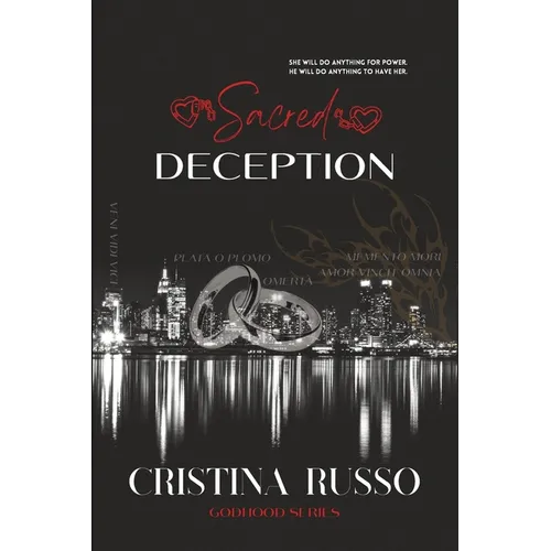 Sacred Deception: A Marriage of Convenience, Mafia Dark-Romance - Paperback