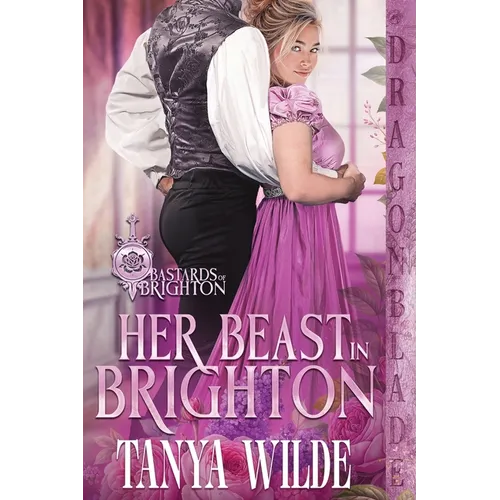 Her Beast in Brighton: A Regency Historical Romance - Paperback
