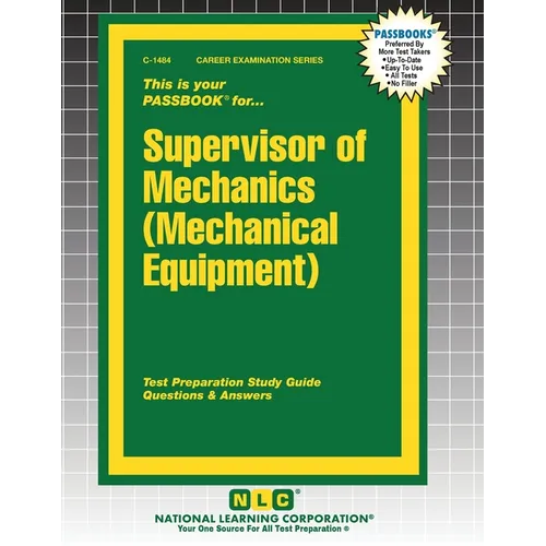 Supervisor of Mechanics (Mechanical Equipment) - Paperback
