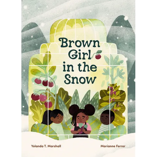 Brown Girl in the Snow - Hardcover