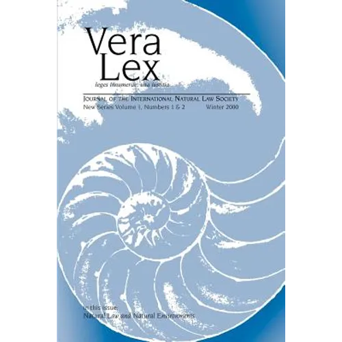 Vera Lex: Journal of the International Natural Law Society - Paperback