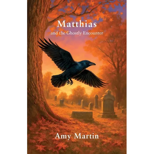 Matthias and the Ghostly Encounter - Paperback