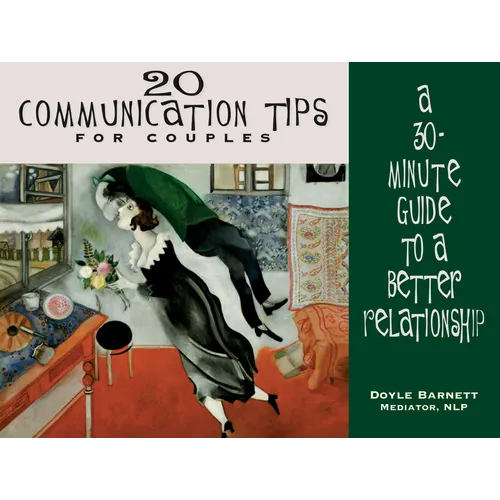 20 Communication Tips for Couples: A 30-Minute Guide to a Better Relationship - Paperback