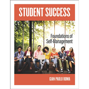 Student Success: Foundations of Self-Management - Paperback