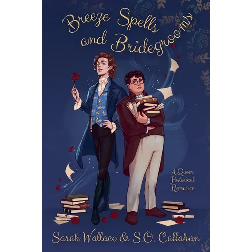 Breeze Spells and Bridegrooms - Paperback