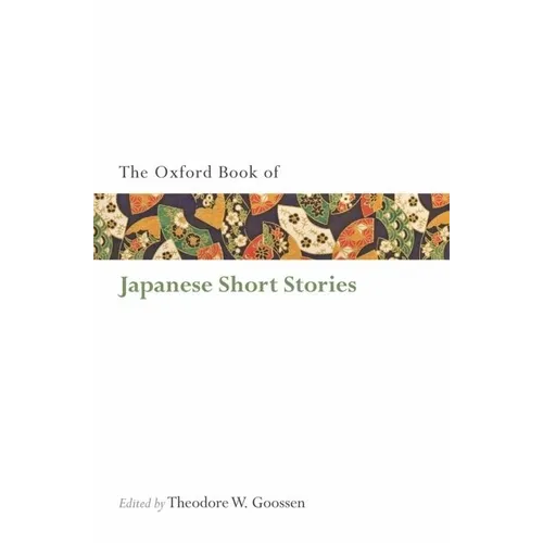 Oxford Book of Japanese Short Stories - Paperback