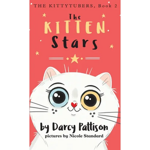 The Kitten Stars - Hardcover