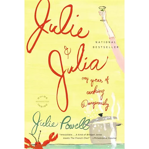 Julie and Julia: My Year of Cooking Dangerously - Paperback