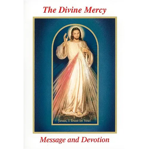 The Divine Mercy Message and Devotion: With Selected Prayers from the Diary of St. Maria Faustina Kowalska - Paperback
