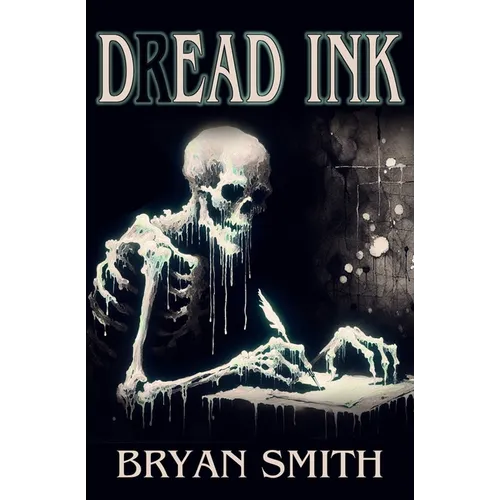 Dread Ink - Paperback
