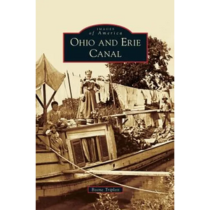 Ohio and Erie Canal - Hardcover
