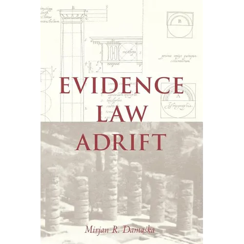 Evidence Law Adrift - Paperback