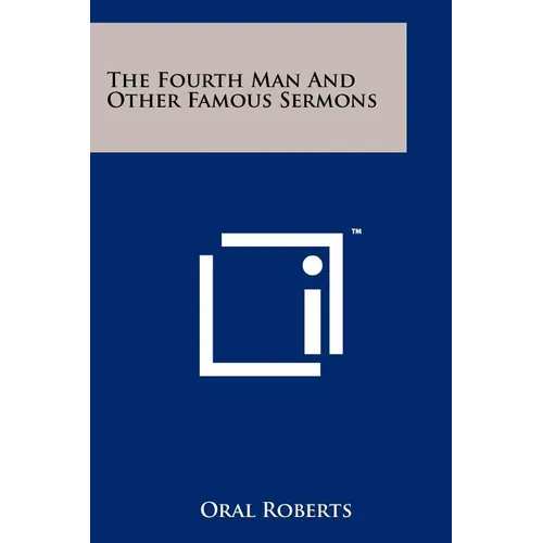 The Fourth Man And Other Famous Sermons - Paperback