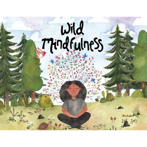 Wild Mindfulness - Paperback