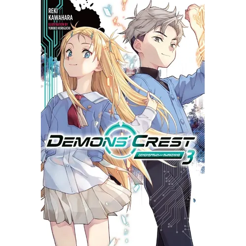 Demons' Crest, Vol. 3 (Light Novel): Demonspawn Awakening Volume 3 - Paperback