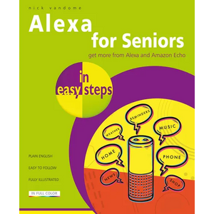 Alexa for Seniors in Easy Steps - Paperback