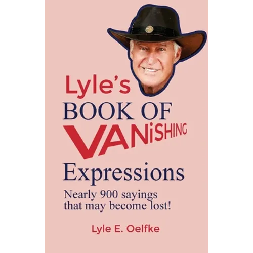 Lyle's Book of Vanishing Expressions