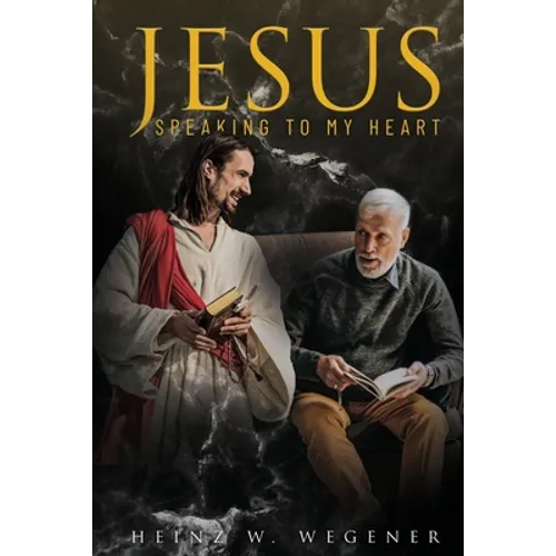 Jesus Speaking to My Heart - Paperback