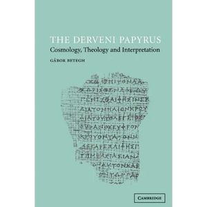 The Derveni Papyrus: Cosmology, Theology and Interpretation - Paperback
