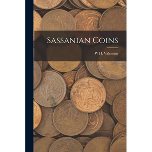 Sassanian Coins - Paperback