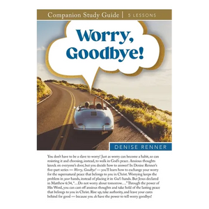 Worry, Goodbye Study Guide - Paperback