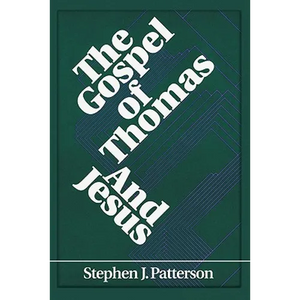 The Gospel of Thomas and Jesus - Paperback