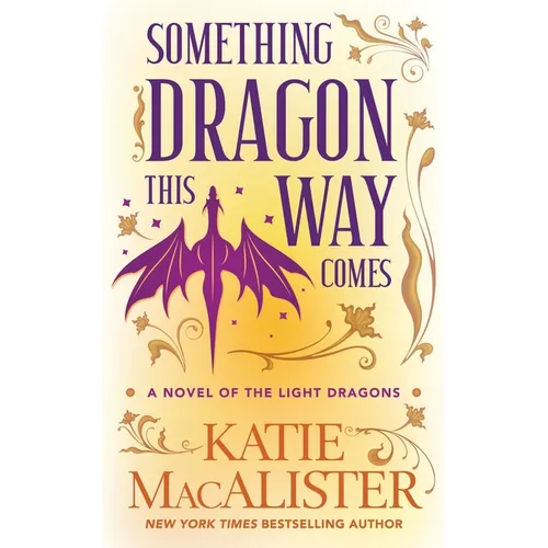 Something Dragon This Way Comes - Paperback