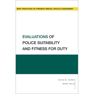 Evaluations of Police Suitability and Fitness for Duty - Paperback