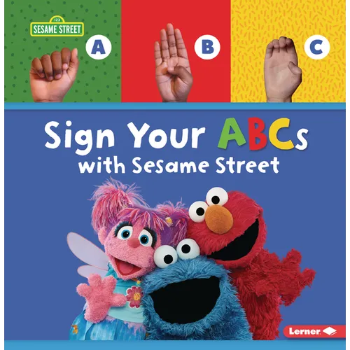 Sign Your ABCs with Sesame Street (R) - Paperback