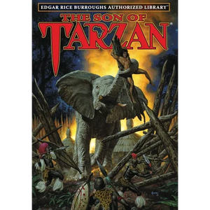 The Son of Tarzan: Edgar Rice Burroughs Authorized Library - Hardcover