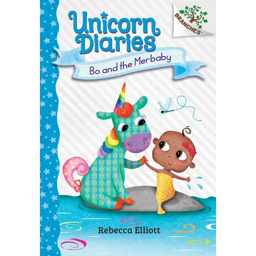 Bo and the Merbaby: A Branches Book (Unicorn Diaries #5): Volume 5 - Library Binding