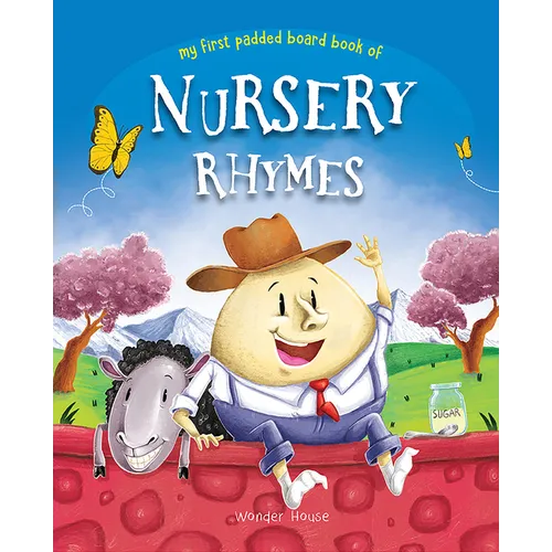 Nursery Rhymes Board Book: Illustrated Classic Nursery Rhymes - Board Book