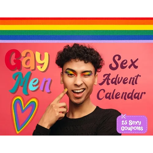 Gay men sex advent calendar book: For Couples and Boyfriends Who Want To Spice Things Up While Waiting For Christmas. 25 Naughty Vouchers and A Differ - Paperback